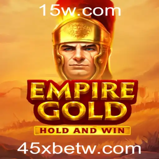 EmpireGold: Descubra o Novo Fenômeno de Jogo pela 45Xbet